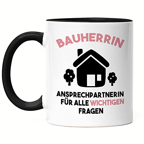 Hey!Print Bauherrin Tasse Schwarz Richtfest Hausbau Häuslebauer Geschenk Einzug Eigenheim Lustig Spruch von Hey!Print