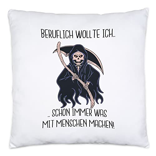 Hey!Print Beruflich Wollte Ich Schon Immer was Mit Menschen Machen Kissen Sensenmann Humor Tod Sterben Beruf Halloween von Hey!Print