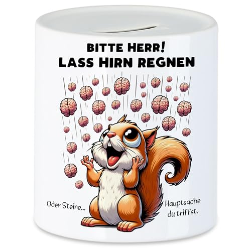 Hey!Print Bitte Herr Lass Hirn regnen Eichhörnchen Spardose Denken Dumme Leute Büro von Hey!Print