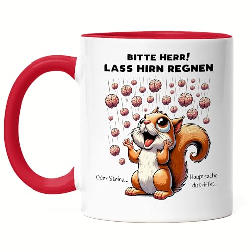 Hey!Print Bitte Herr lass Hirn regnen Eichhörnchen Tasse Rot Humor Kollege Geschenkidee Hey!Print Bitte Herr lass Hirn regnen Eichhörnchen Tasse Rot Humor Kollege Geschenkidee von Hey!Print