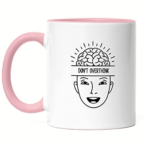 Hey!Print Don't Overthink Tasse Rosa Spruch Mental Health Happy Gehirn Positiv-Denken Mindset von Hey!Print