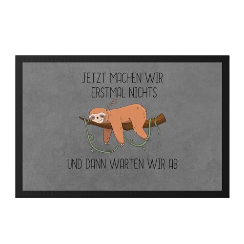 Hey!Print Erstmal Nichts Machen Und Abwarten Fußmatte Faultier Lustig Spruch Ironie Faul Büro-Kollegen Geschenk von Hey!Print