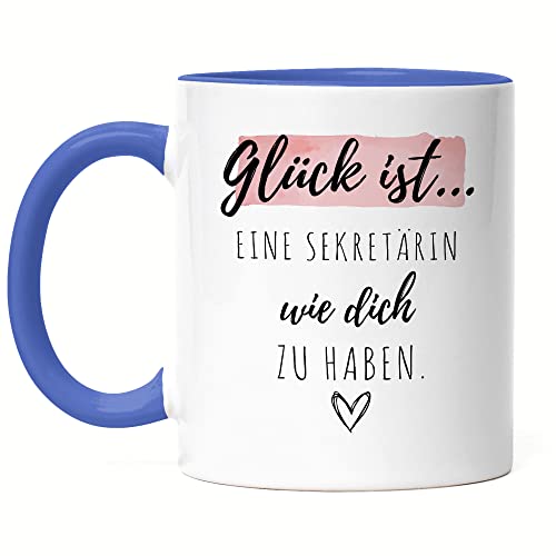 Hey!Print Glück Ist Eine Sekretärin Wie Dich Zu Haben Tasse Blau Geschenk Danke Sagen von Hey!Print