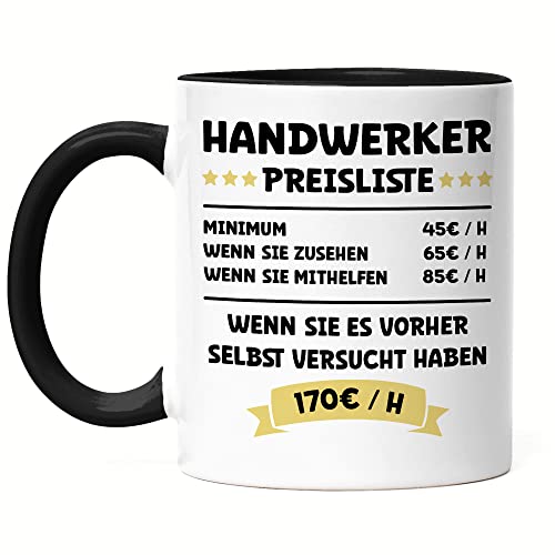 Hey!Print Handwerker Preisliste Tasse Schwarz Maschinen Bauteile Objekte Werkzeug Begabung Gebäude Möbel Beruf Arbeit von Hey!Print