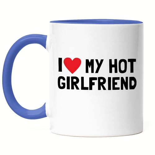 Hey!Print I love my hot Girlfriend Tasse Blau Liebe Freundin Paar Pärchen Jahrestag Lustig Valentinstag von Hey!Print