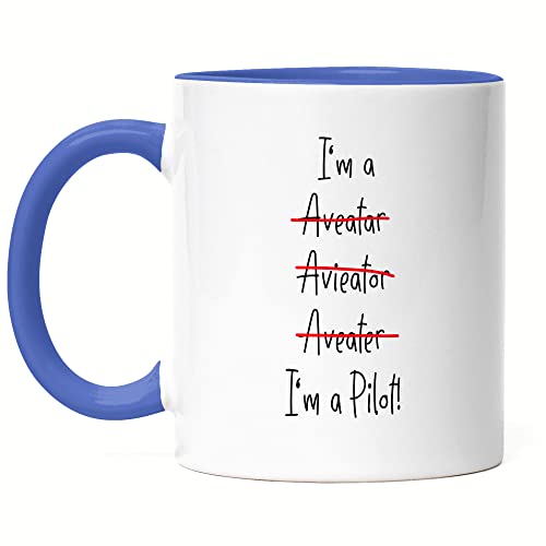 Hey!Print I'm A Pilot Tasse Blau Pilot Flugzeug Helikopter Aviator Geschenkidee für Flieger von Hey!Print