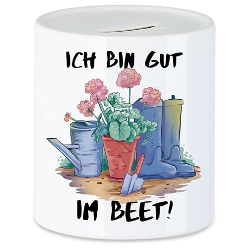 Hey!Print Ich Bin Gut Im Beet! Spardose Hobby-Gärtner Pflanzen Garten Blumen Geschenkidee Sarkasmus von Hey!Print