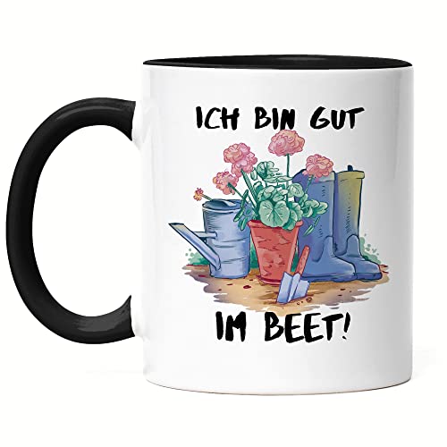 Hey!Print Ich Bin Gut Im Beet! Tasse Schwarz Hobby-Gärtner Pflanzen Garten Blumen Geschenkidee Sarkasmus von Hey!Print