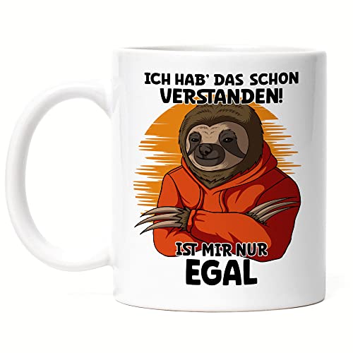 Hey!Print Ich Hab' Das Schon Verstanden! Ist Mir Nur Egal Tasse Weiß Faultier Faulheit Bunt Humorvoll Frech Kreativ von Hey!Print