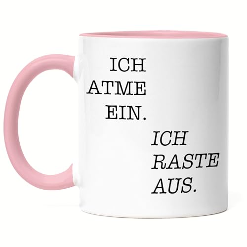 Hey!Print Ich atme ein Ich raste aus Tasse Rosa Geschenk Büro Mitarbeiter Chef Kollegen von Hey!Print