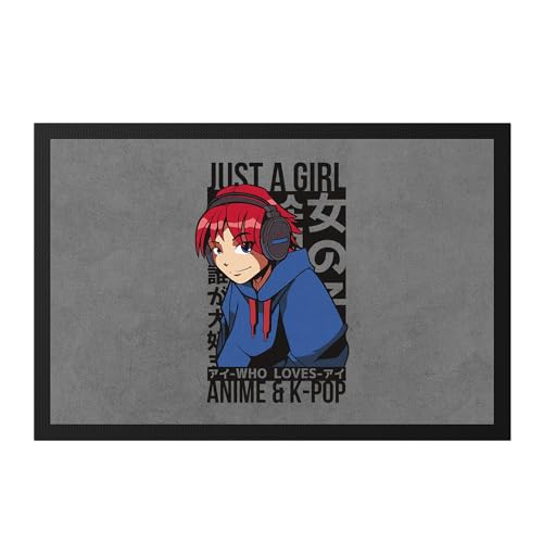 Hey!Print Just A Girl Who Loves Anime and K-Pop Fußmatte Otaku Baka Manga Fans Geschenkidee von Hey!Print