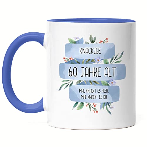 Hey!Print Knackige 60 Jahre Alt Tasse Blau Humorvoll Spruch-Tasse Mal Knackt Es Hier Geschenkidee 60. Geburtstag von Hey!Print