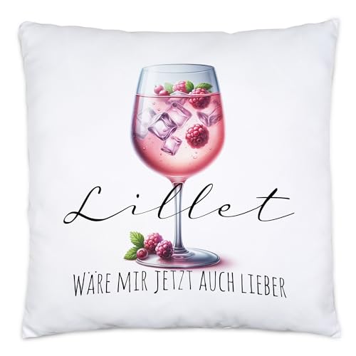 Hey!Print Lillet wäre Mir jetzt auch Lieber Glas Lillet Kissen Inkl. Füllung - Feierabend Spaß von Hey!Print