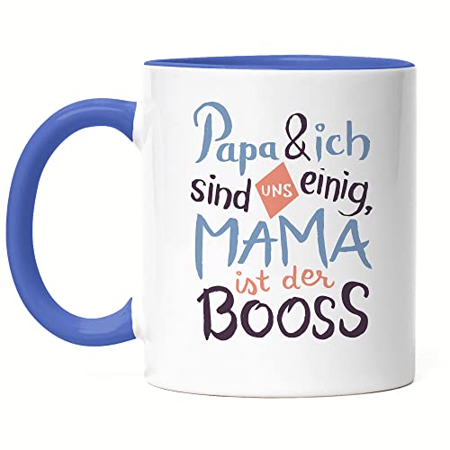 Hey!Print Papa & Ich Sind Uns Einig Mama Ist Der Boss Tasse Blau Geschenkidee Muttertag Humor Sarkasmus von Hey!Print