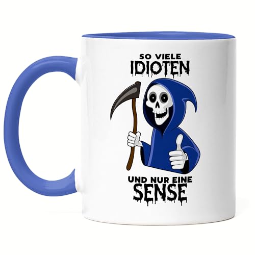 Hey!Print So viele Idioten und nur eine Sense Tasse Blau Fun Humor Büro Kollege Ironie Sarkasmus Hey!Print So viele Idioten und nur eine Sense Tasse Blau Fun Humor Büro Kollege Ironie Sarkasmus von Hey!Print