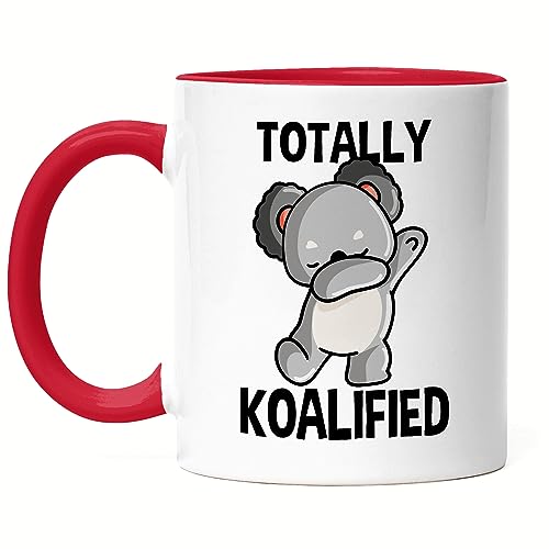 Hey!Print Totally Koalified Tasse Rot Koala Koalabär Geschenkidee Australien Work And Travel von Hey!Print