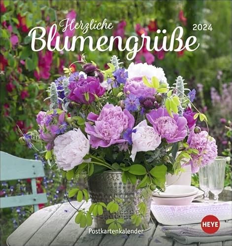 Blumengrüße Postkartenkalender 2024. Kleiner Kalender mit 12 traumhaften Fotos von Blumensträußen und Blüten. Zum Aufstellen oder Aufhängen. Blumen-Kalender 2024 mit Postkarten. von Heye