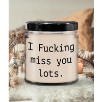 I Fcking Miss You Viele Kerze | Zum Verschenken, Duft Sojakerze, Bedeutungsvolles Geschenk, Handgegossene Kerze, Bio Handarbeit, Kerzen Dekor von HighRoadDesignsLLC