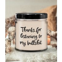 Vielen Dank Für Das Hören Meiner Bullsht 9Oz Kerze| Kerze Geschenk, Duft Soja Kerze, Bedeutungsgeschenk, Hand Gegossene Kerze, Deko Bio Handarbeit von HighRoadDesignsLLC