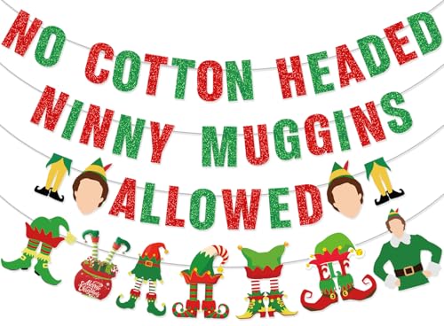 Banner mit Aufschrift "No Cotton Headed Ninny Muggins Allowed" für Weihnachtsdekoration Banner mit Aufschrift "No Cotton Headed Ninny Muggins Allowed" für Weihnachtsdekoration von HigzYovn