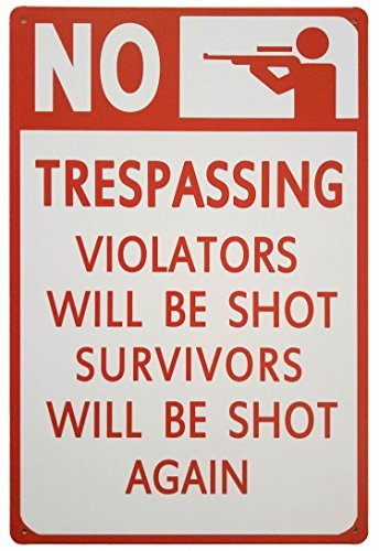 Hioni Blechschild Vintage No Trespassing Zuwiderhandlungen Werden Shot lustiges Dekoschild für Outdoor Home Bar Art Poster Wanddeko 30,5 x 20,3 cm von Hioni