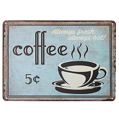 Hioni Coffee Always Fresh & Hot Metall-Blechschild, Vintage-Stil, Wanddekoration von Hioni