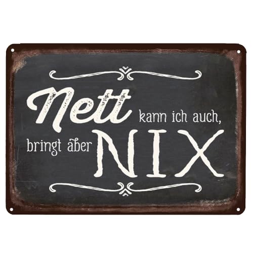 Hioni Nett kann ich auch bringt Aber Nix Vintage Blechschild Poster Wandschild Wand Dekoration Metallschild Türschild von Hioni
