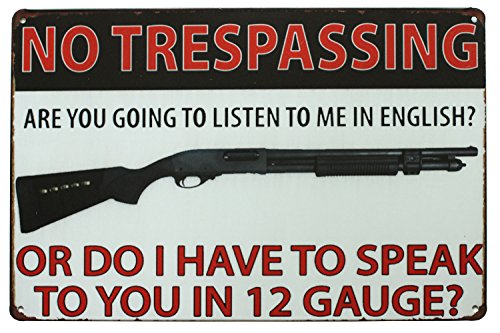 Hioni No Trespassing Speak to Gun Vintage Blechschild Poster Wandschild Wand Dekoration Metallschild Türschild von Hioni