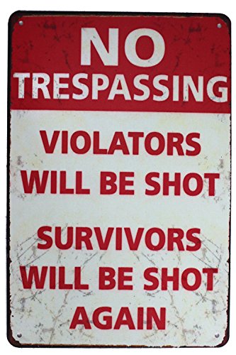 Hioni No Trespassing Violators Will Be Shot, Metall-Blechschild, Vintage-Schild, Wanddekoration von Hioni