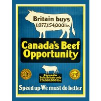 Kanada Ww I Poster, Canada Es Beef Opportunity, Auf Strapazierfähiger Baumwollleinwand, 50 X 70 cm Oder Ca von HistoricMapsofCanada