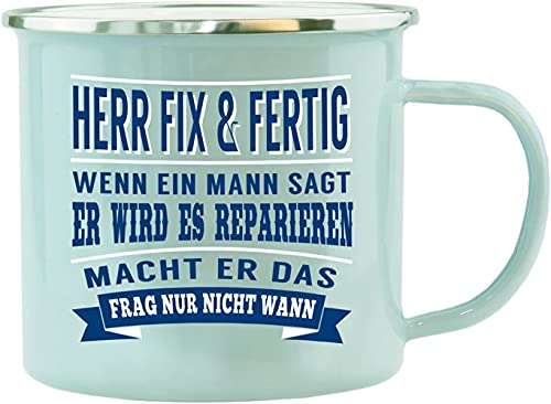 History & Heraldry Echter Kerl - Emaille Becher Herr Fix und Fertig - individuelle und personalisierte Tasse mit Name und Spruch von History & Heraldry