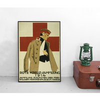 Poster 1914 -Deutsches Rotes Kreuz Drk/1. Weltkrieg Kaiserreich Deutsches Reich Plakat Kunstdruck Propaganda Militaria von Historyonyourwall