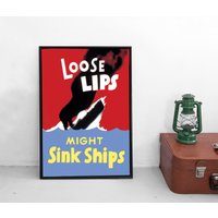 Propaganda Poster Usa "Loose Lips Might Sink Ships" Spionage Handelsmarine Zweiter Weltkrieg 2. Wk Wall Print Home Decor Plakat Kunstdruck von Historyonyourwall