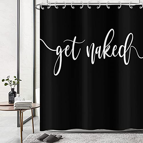 Hnmdmyi Duschvorhang Schwarz 180x200, Weiß Art Font Words Get Naked Duschvorhänge Funny Quotes Schöne und Coole Badewanne Vorhang Wasserdicht Polyester Stoff Waschbar Badevorhang mit Haken von Hnmdmyi