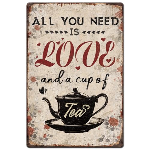 Hobbspring 1 Stück Vintage Metallblechschild 20x30cm Retro Teeschild Aus Eisen Rostige Optik „All You Need Is Love And A Cup Of Tea“ Poster Für Teestube Kneipe Zuhause Büro Küche Wanddekoration von Hobbspring