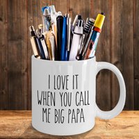 Lustige Tasse Für Großen Papa, Ich Liebe Es, Wenn Sie Mich Big Papa Nennen, Lustige Geschenke, Neues Geschenk, Wiederbecher, Baby Reveal Geschenk von HolleyGirlDesigns