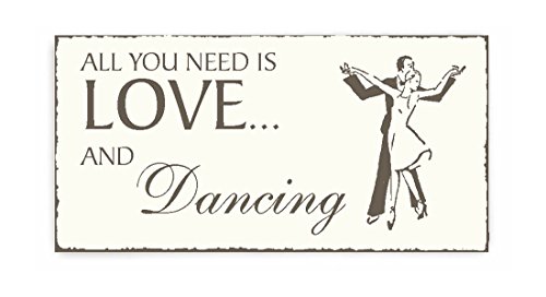 SCHILD Dekoschild « All you need is LOVE and DANCING » Holzschild Türschild Dekoration Tanzen Tanzschule Dance von Holzschild