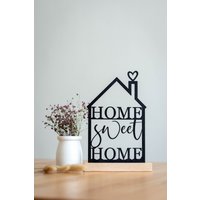 Deko Haus Home Sweet Holzdeko Zum Hinstellen Schwarzer Schriftzug Einweihungsgeschenk Weihnachtsgeschenk Türdeko Wohnzimmer Modern von HomeDecoLove