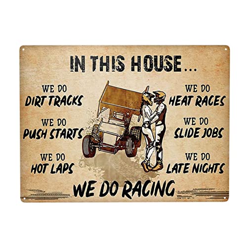 Blechschild mit Aufschrift "In This House We Do Dirt Tracks We Do Push Starts We Do Hot Laps We Do Racing", Wanddekoration, lustige Dekoration für Zuhause, Küche, Bar, Zimmer, Garage, Vintage-Poster, von Homeoanimal