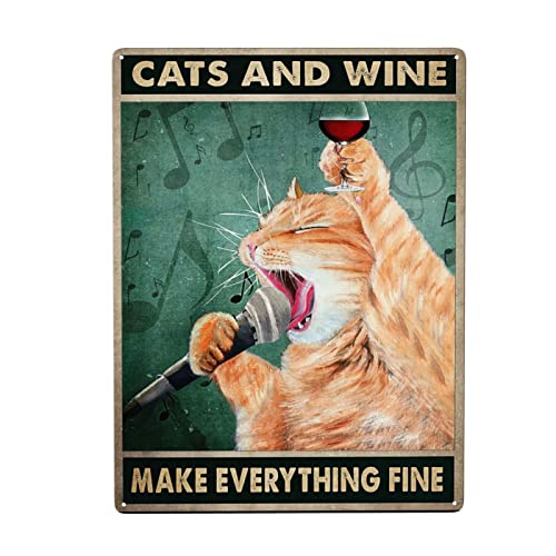 Cats and Wine Make Everything Fine Blechschild, Wanddekoration, lustige Dekoration für Zuhause, Küche, Bar, Zimmer, Garage, Vintage-Poster, Plakette, 20,3 x 30,5 cm von Homeoanimal