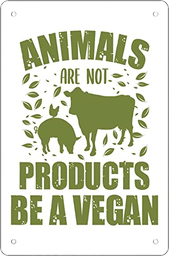 Lustige Retro-Blechschilder "Animals are not Products be a vegan", Wanddekoration, 20,3 x 30,5 cm von Homeoanimal