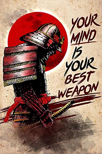 Metall-Blechschild mit Aufschrift "Your Mind is Your Best Weapon", Samurai-Stil, Vintage-Stil, für Zuhause, Wohnzimmer, Küche, Esszimmer, Schlafzimmer, Bauernhaus, Wanddekoration, 20,3 x 30,5 cm von Homeoanimal