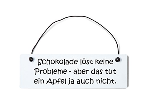Deko Shabby Chic Schild Schokolade löst Keine Probleme Aber das TUT EIN Apfel ja auch Nicht Dekoschild Türschild Vintage Holz Türschild in weiß mit Draht von Homeyourself