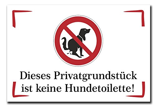 Hinweisschild dieses Grundstück ist keine Hundetoilette Hundeklo 300x200 mm Warnschild Aluverbundplatte 200x300x3mm stabiles Schild von Homeyourself