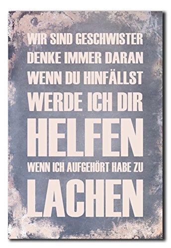 Homeyourself Hochwertiges Metallschild 30 x 20 cm aus Alu Verbund Wir sind Geschwister wenn du hinfällst werde ich dir helfen wenn ich aufgehört Habe zu lachen Deko Schild Wandschild von Homeyourself