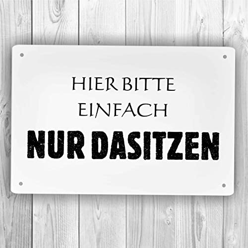 Homeyourself Holzschild in 12 x 18 cm - Hier Bitte einfach nur dasitzen von Homeyourself