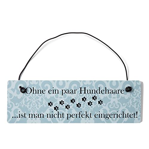 Homeyourself Ohne EIN Paar Hundehaare ist Man Nicht perfekt EIN... blau mit Draht von Homeyourself