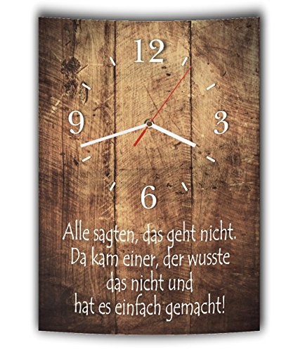 LAUTLOSE Designer Wanduhr mit Spruch Alle sagten das geht Nicht Einer wusste das Nicht und hat es einfach gemacht Holz Holzoptik modern Deko Schild Abstrakt Bild 41 x 28cm von Homeyourself