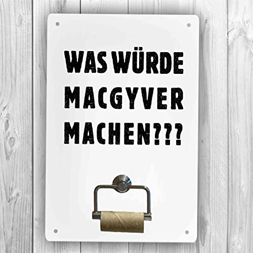 Homeyourself Holzschild in 12 x 18 cm - was würde MacGyver Machen von Homeyourself