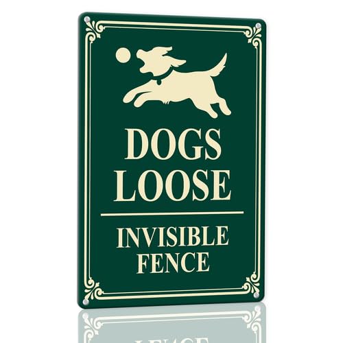 Horienteeon Aluminiumschild mit Aufschrift "Dogs Loose Invisible Fence", 30 x 40 cm, stabiles Aluminium-Metallschild, rostfrei, Warnschild für Zuhause, Hundehausschild, Dekoration von Horienteeon